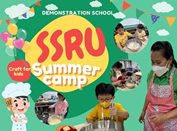 Craft for kids activities in
Demonstration school SSRU Summer camp