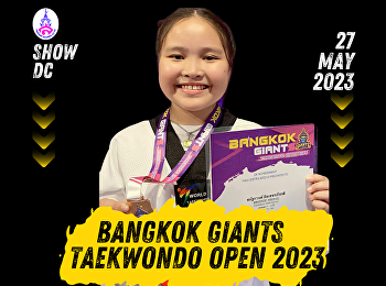 Bangkok giants  taekwondo open 2023