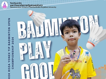 BANGKOK ROZA YONEX TIP BADMINTON OPEN
CHAMPIONSHIP 2024