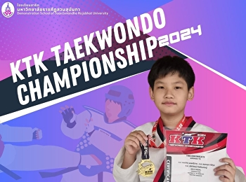 Wachirawit Thipsiriseth   the KTK
TAEKWONDO CHAMPIONSHIP 2024