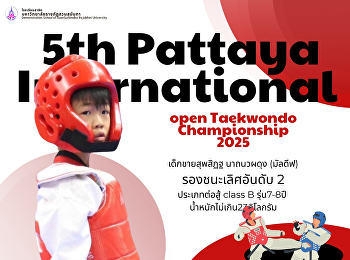 5th Pattaya International open Taekwondo
Championship 2025